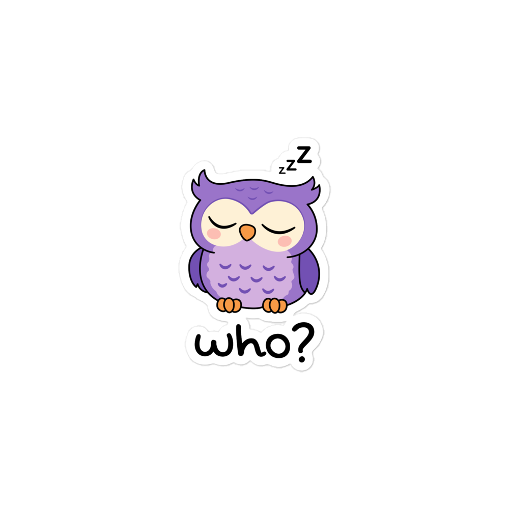 Sleepy Who Sticker, 3 × 3 inch size