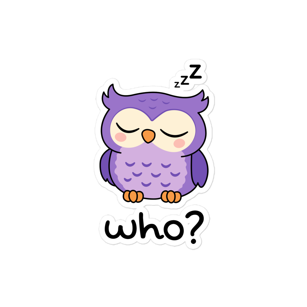 Sleepy Who Sticker, 4 × 4 inch size
