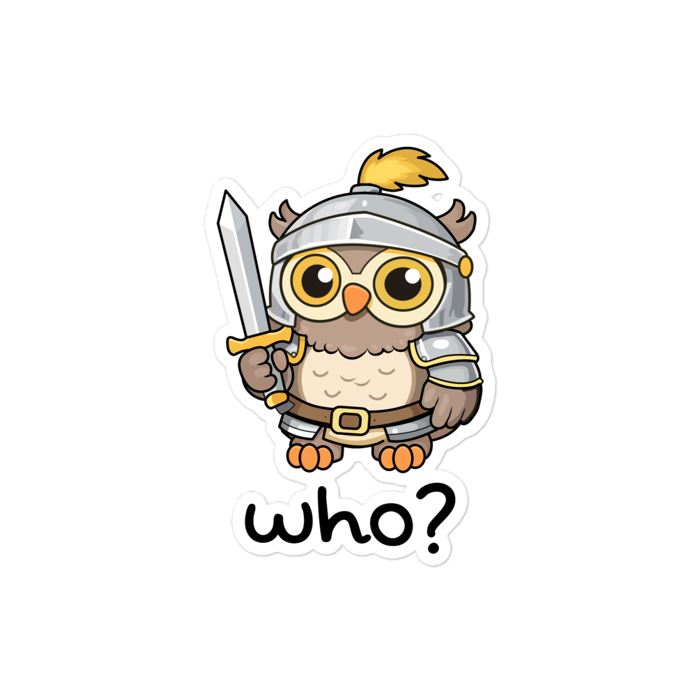 Knight Who Sticker, 4 × 4 inch size